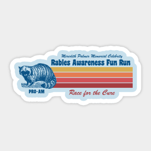 Meredith Palmer Memorial Celebrity Rabies Awareness Fun Run Sticker